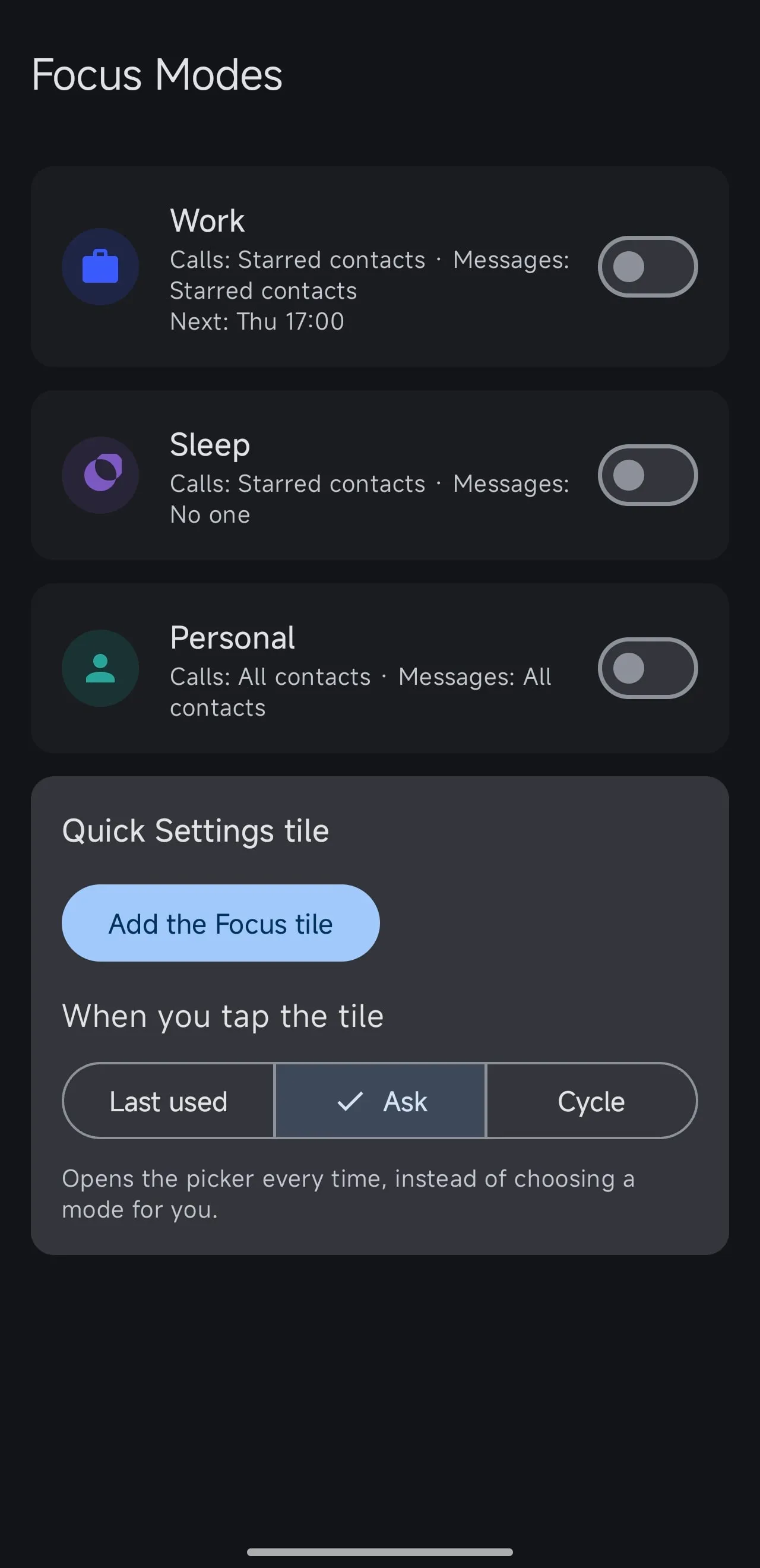 Focus Modes main screen with Work, Sleep and Personal modes and the Quick Settings tile options